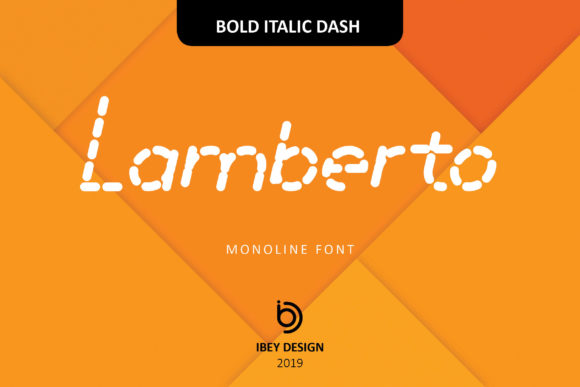 Lamberto Bold Italic Dash Font for Handmade Products