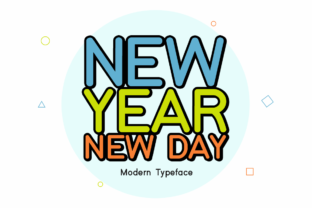 New Year New Day Font Review for Fresh Brand Identity Design