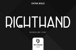 Right Hand Extra Bold Font for Modern Maker Projects