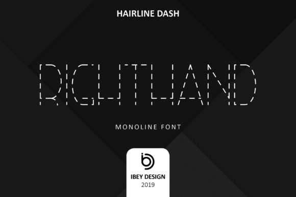 Right Hand Hairline Dash Font for Makers
