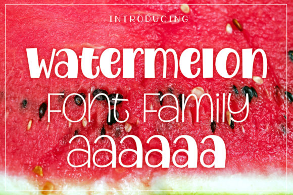 Watermelon Font Review: Sweet Display Type for Branding